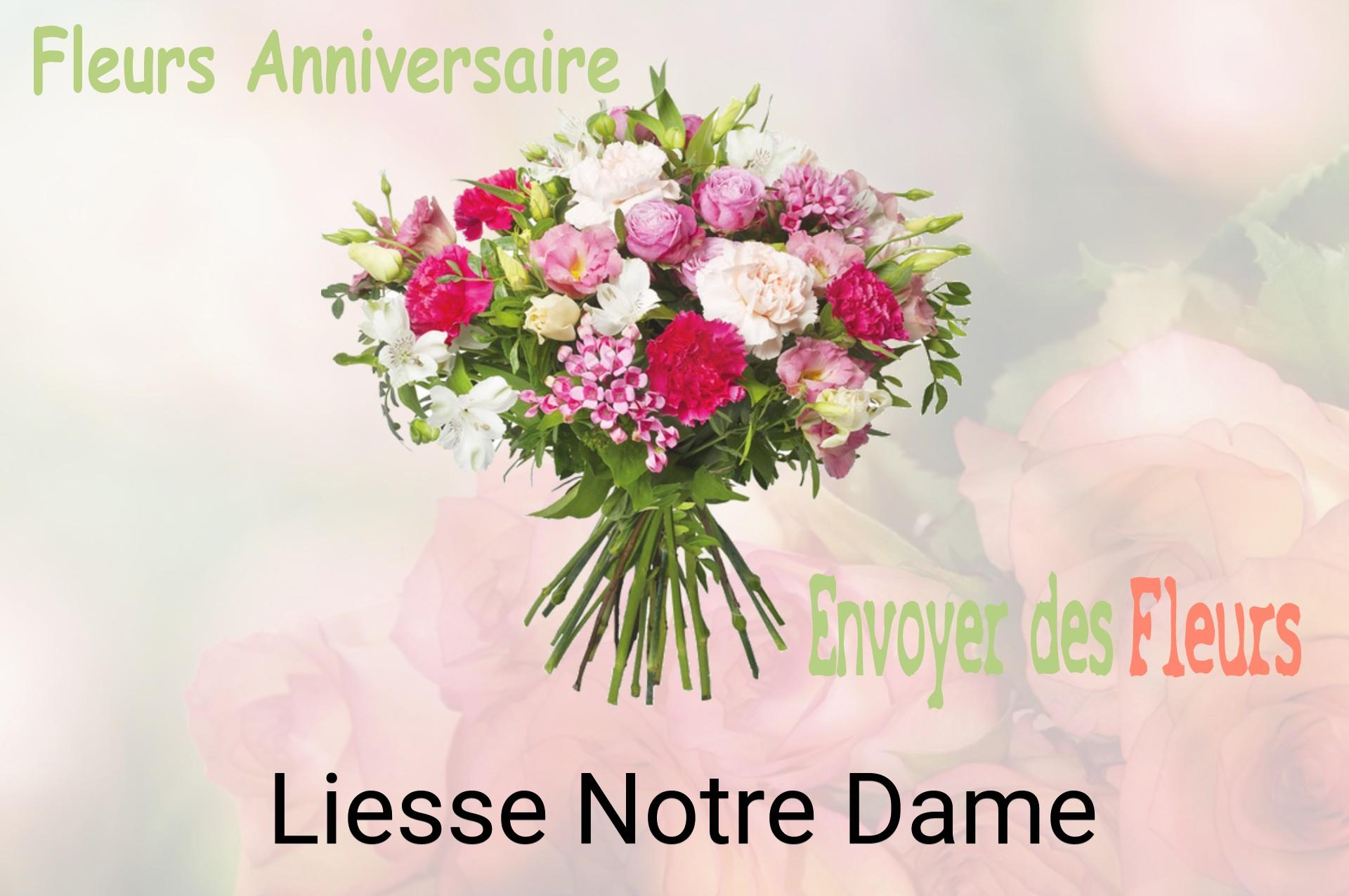 Bouquet de fleurs d’anniversaire livré à Liesse-Notre-Dame