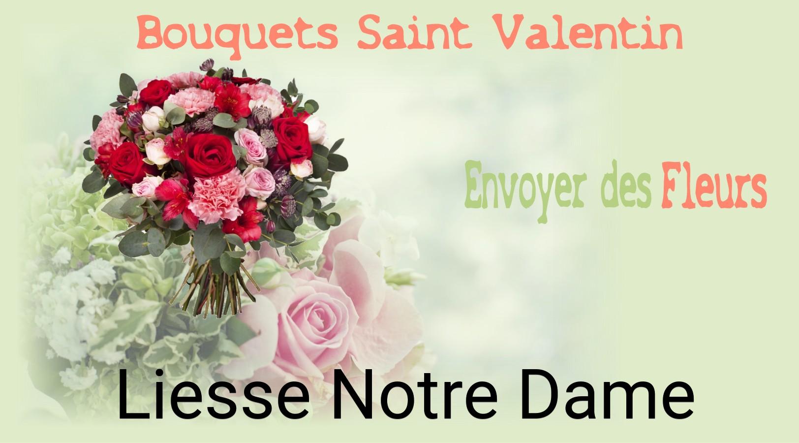Roses de Saint-Valentin livrées à Liesse-Notre-Dame