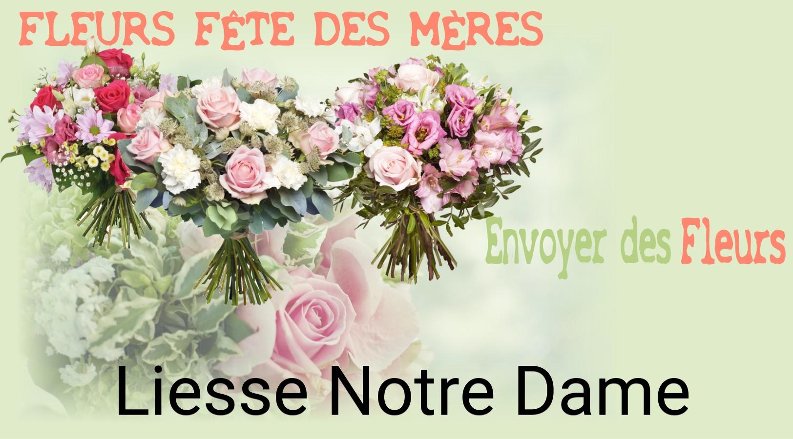 Bouquet de Fête des Mères livré à Liesse-Notre-Dame